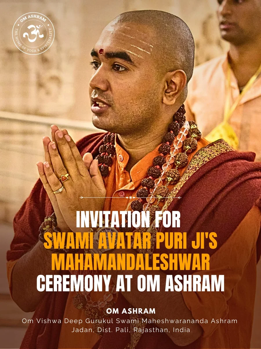 Pujya Swami Avatar Puri Ji Maharaj Mahamandaleshwar appointment OM Ashram Jadan.